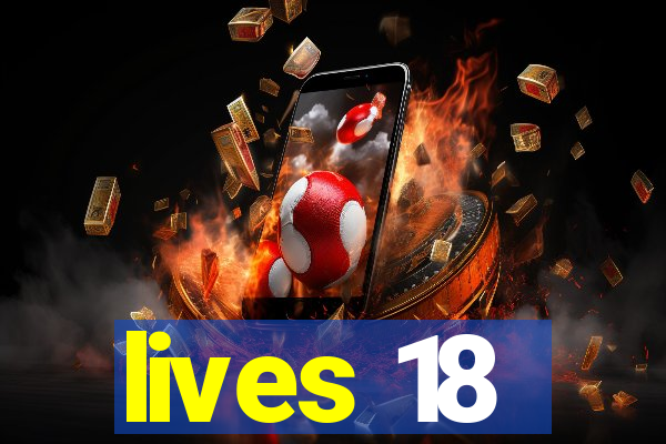 lives 18